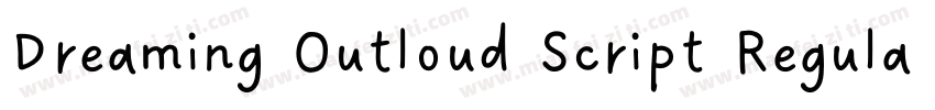 Dreaming Outloud Script Regular Alt字体转换